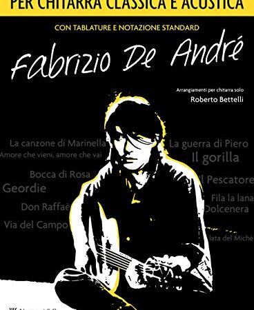 Fabrizio De André per chitarra classica/acustica. Spartito